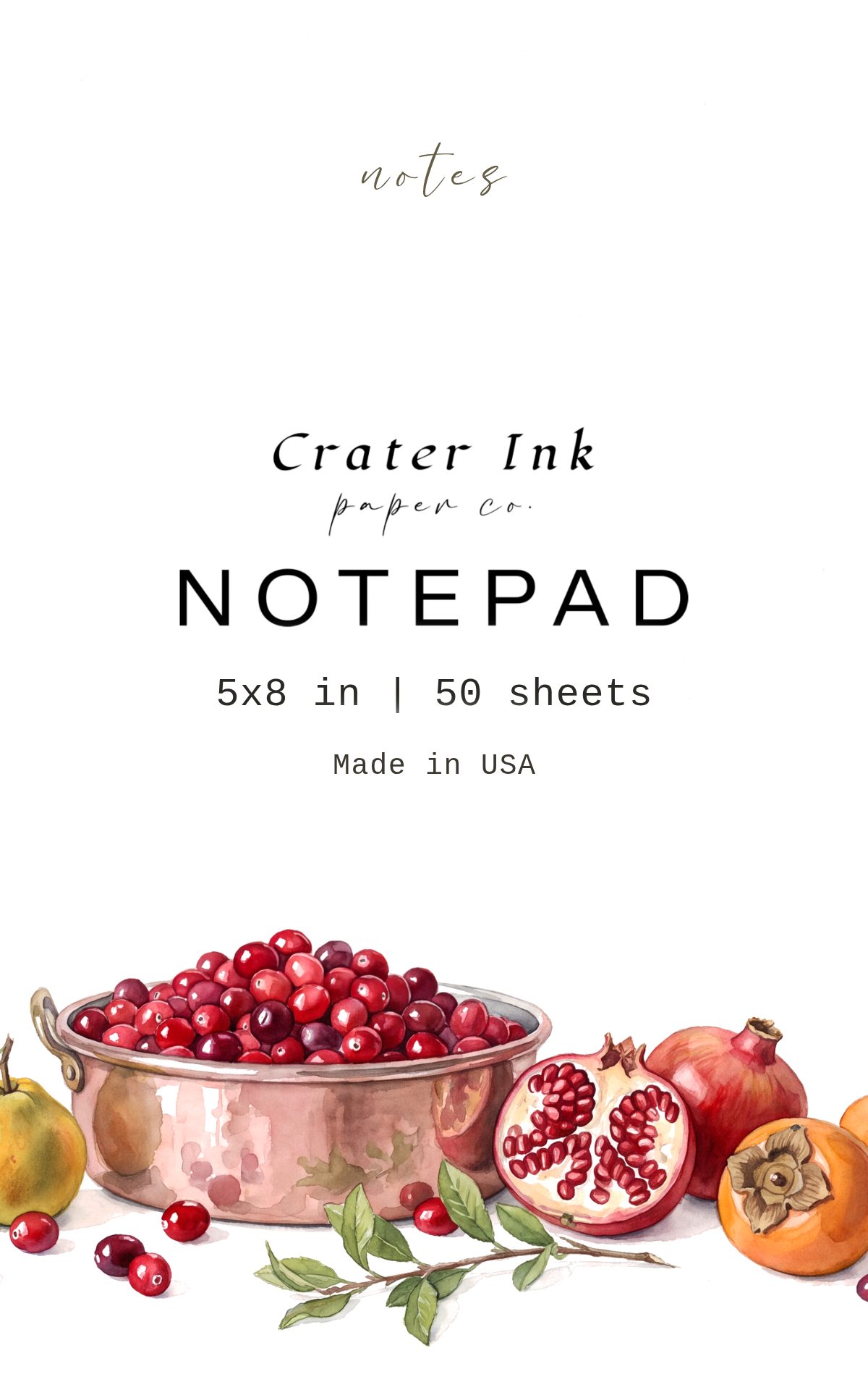 Winter Larder Notepad — Watercolor Cranberry and Copper Pan Study